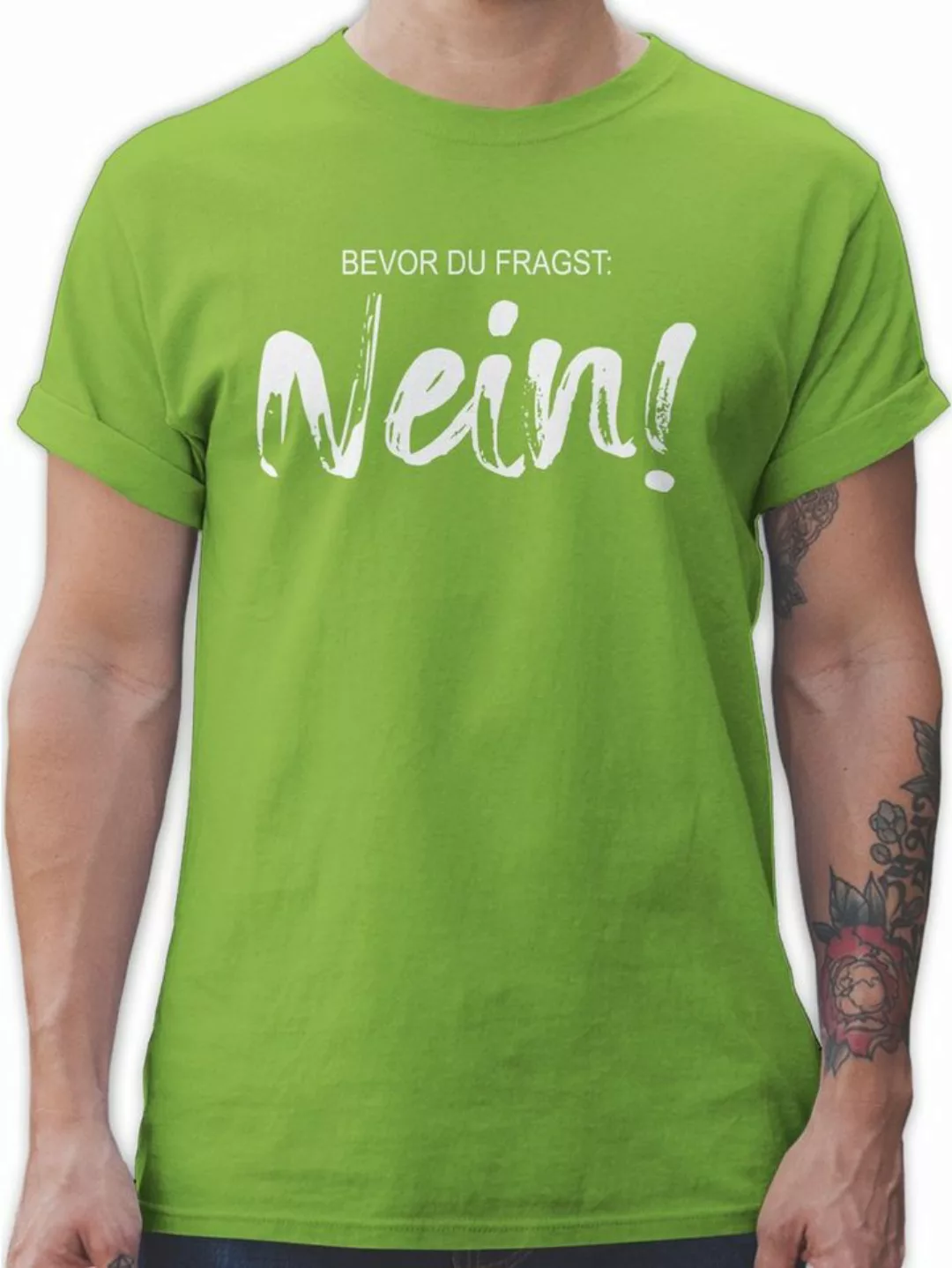 Shirtracer T-Shirt Bevor du fragst NEIN - Sarkasmus Ironie Spruch Geschenk günstig online kaufen