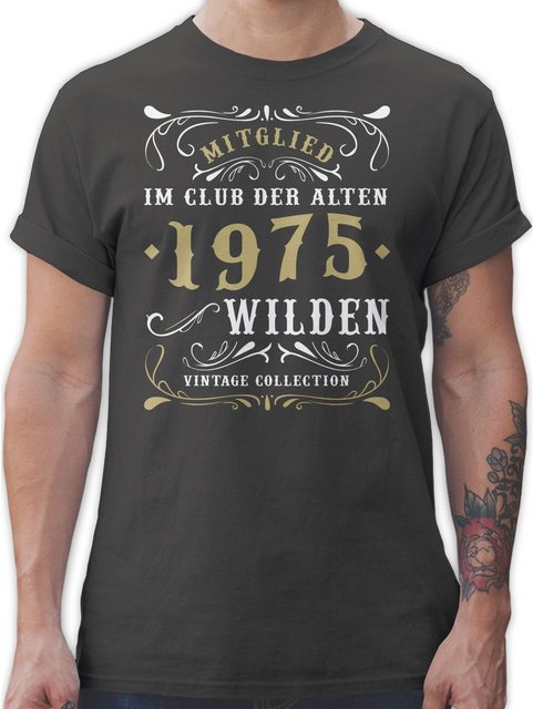 Shirtracer T-Shirt Mitglied im Club der alten Wilden 1975 50. Geburtstag günstig online kaufen