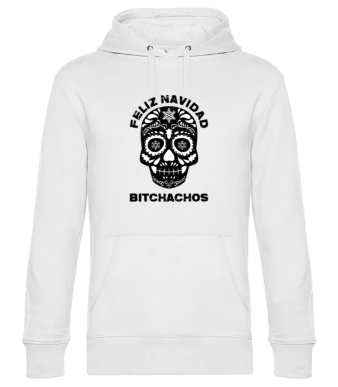 Feliz Navidad Bitchachos · Unisex Premium Hoodie günstig online kaufen