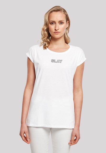 F4NT4STIC T-Shirt "Slay", Jugendwort 2022, slang günstig online kaufen