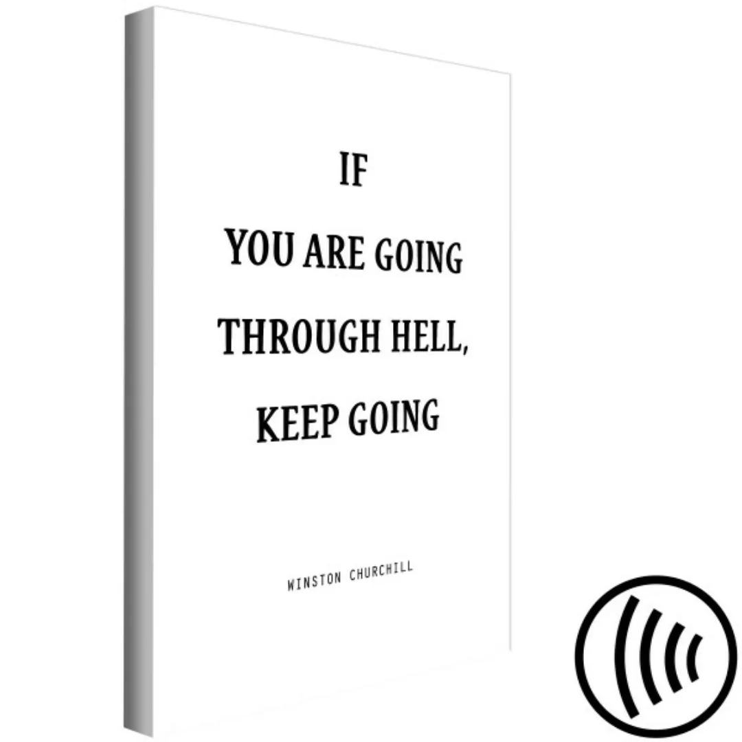 Leinwandbild If You Are Going Through Hell, Keep Going (1 Part) Vertical XX günstig online kaufen