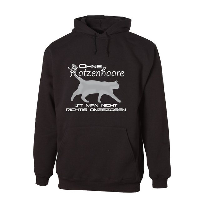 G-graphics Hoodie Ohne Katzenhaare ist man nicht richtig angezogen Unisex m günstig online kaufen