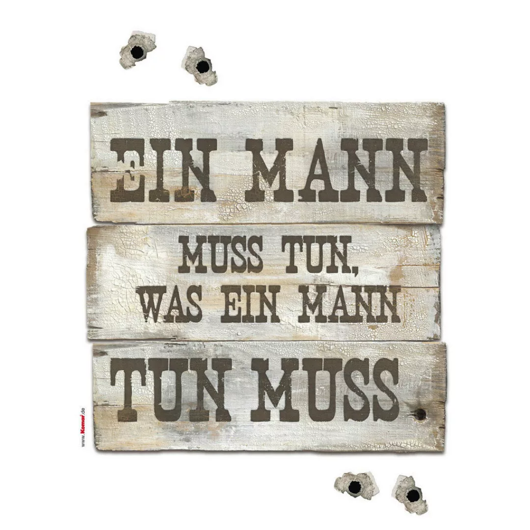 Komar Deko-Sticker Ein Mann Muss Tun 50 cm x 70 cm günstig online kaufen