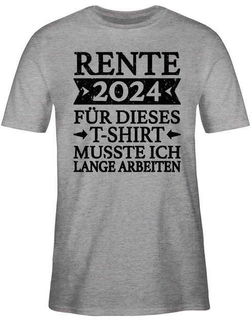 Shirtracer T-Shirt Rente 2024 für dieses T-Shirt musste ich lange arbeiten günstig online kaufen