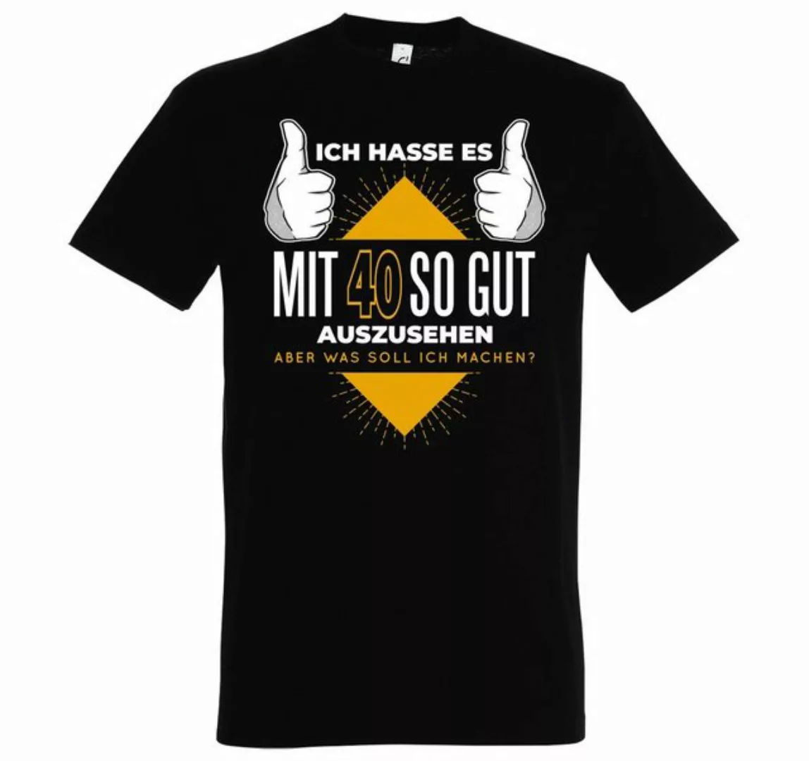 Youth Designz T-Shirt 40 und Gutaussehend Herren Shirt mit lustigem Spruch günstig online kaufen