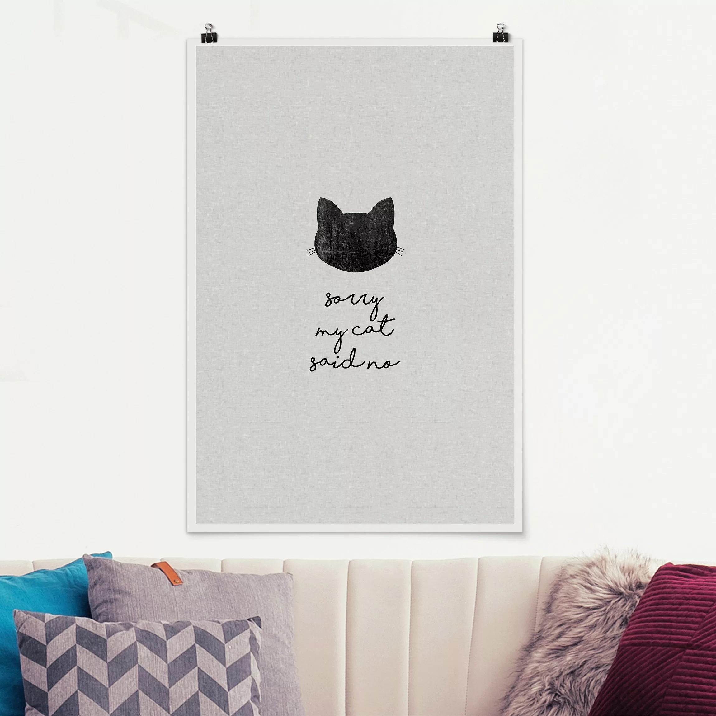 Poster Haustier Zitat Sorry My Cat Said No günstig online kaufen