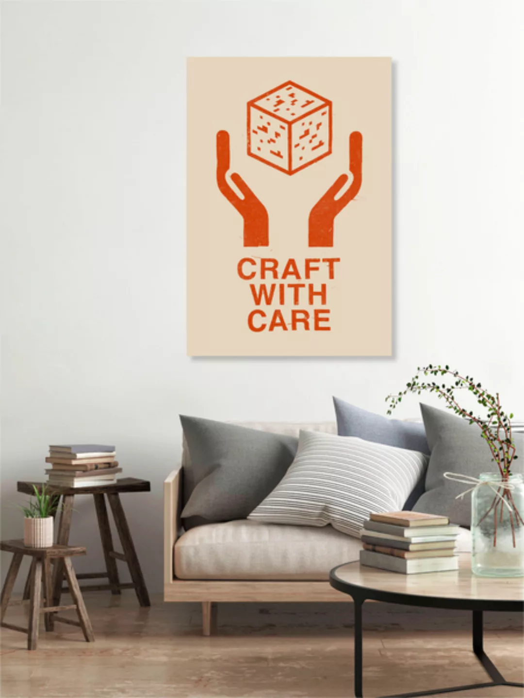Poster / Leinwandbild - Craft With Care günstig online kaufen