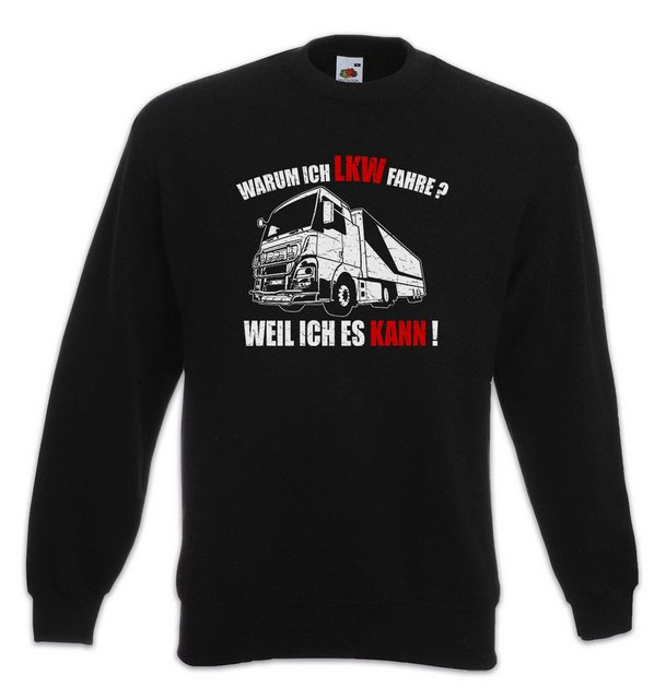 Urban Backwoods Sweatshirt Warum Ich LKW Fahre Sweatshirt Driver Lastkraftw günstig online kaufen