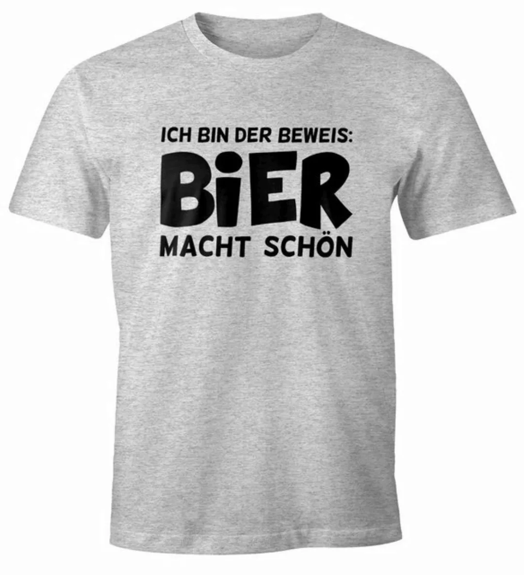 MoonWorks Print-Shirt Ich bin der Beweis Bier macht schön Herren T-Shirt Tr günstig online kaufen