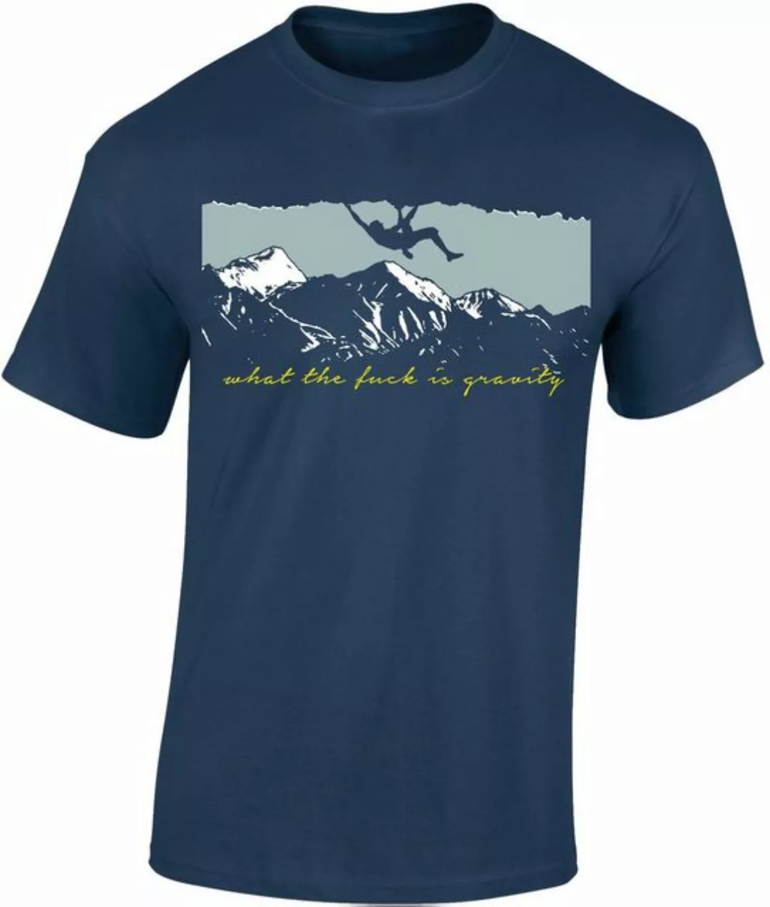 Baddery Print-Shirt Kletter Tshirt : What is gravity ? - T-Shirt Kletter Zu günstig online kaufen