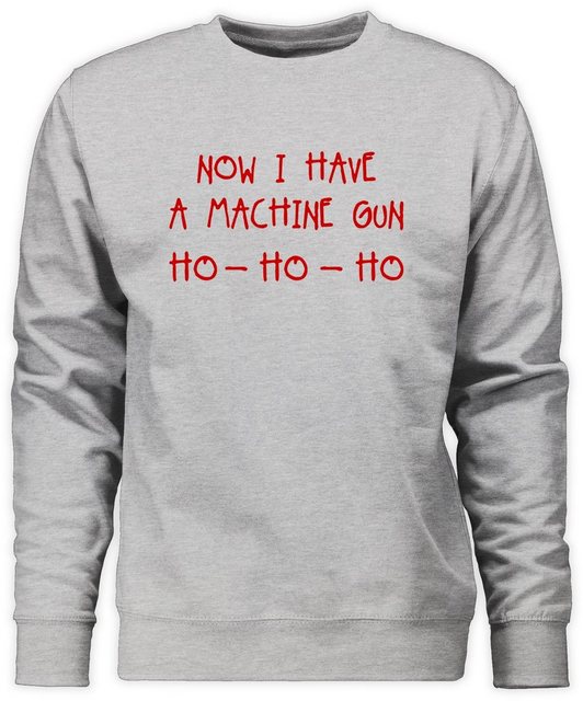 Shirtracer Sweatshirt Ho Ho Ho Now I Have a Machine Gun (1-tlg) Weihachten günstig online kaufen