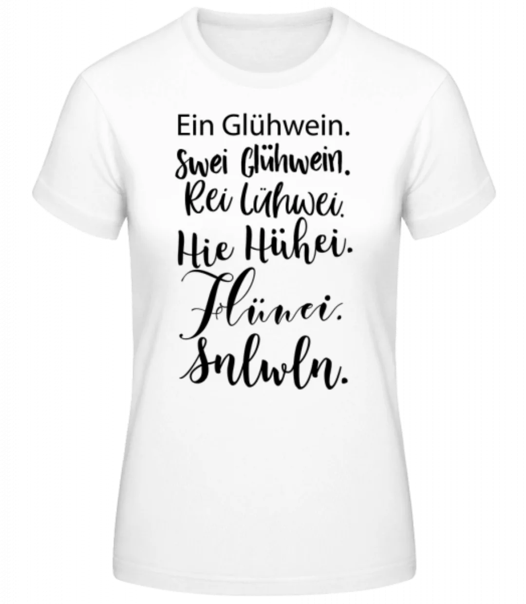 Glühwein Never Ending Story · Frauen Basic T-Shirt günstig online kaufen