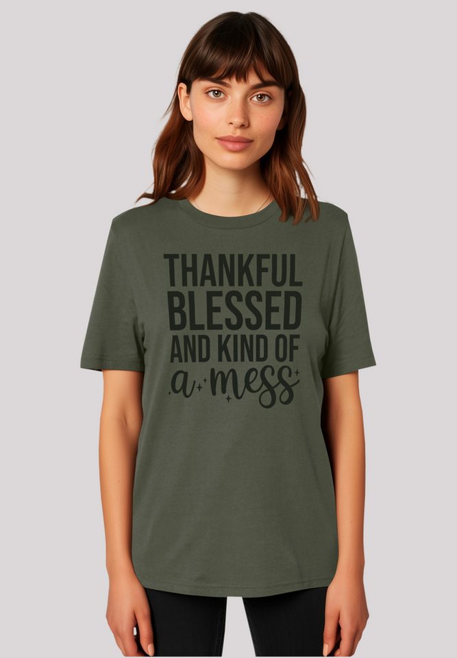 F4NT4STIC T-Shirt thankful blessed and kind of a mess Premium Qualität, Hal günstig online kaufen