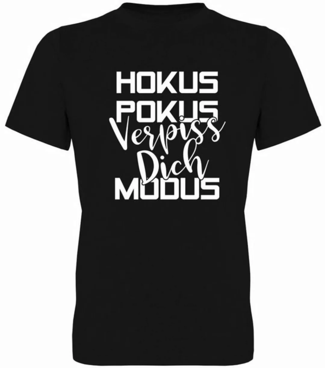 G-graphics T-Shirt Hokus Pokus -Verpiss Dich- Modus Herren T-Shirt, mit Fro günstig online kaufen