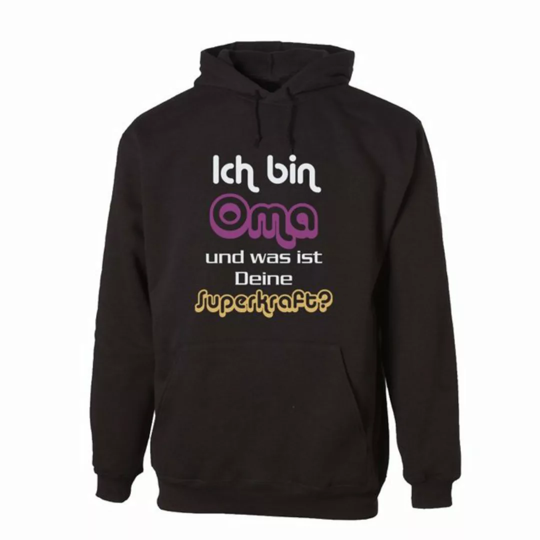 G-graphics Hoodie Ich bin Oma und was ist Deine Superkraft? Unisex, mit Fro günstig online kaufen