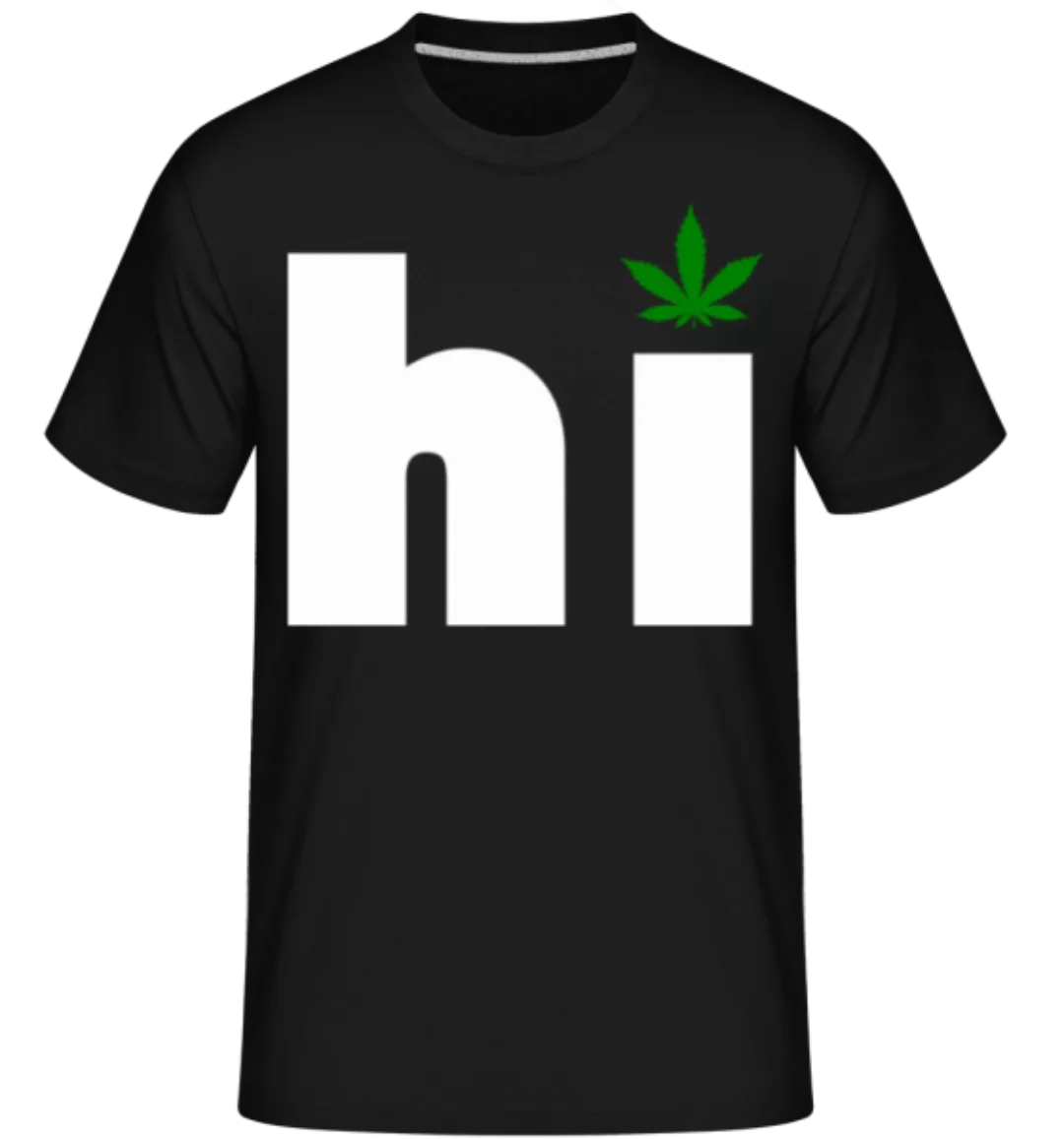Cannabis Hi · Shirtinator Männer T-Shirt günstig online kaufen