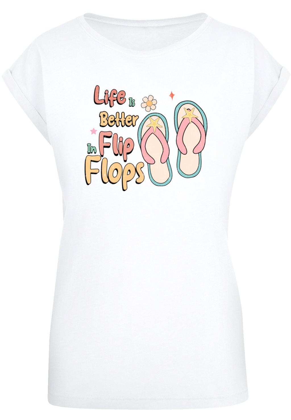 F4NT4STIC T-Shirt "Life Is Better In Flip Flops", Premium Qualität günstig online kaufen