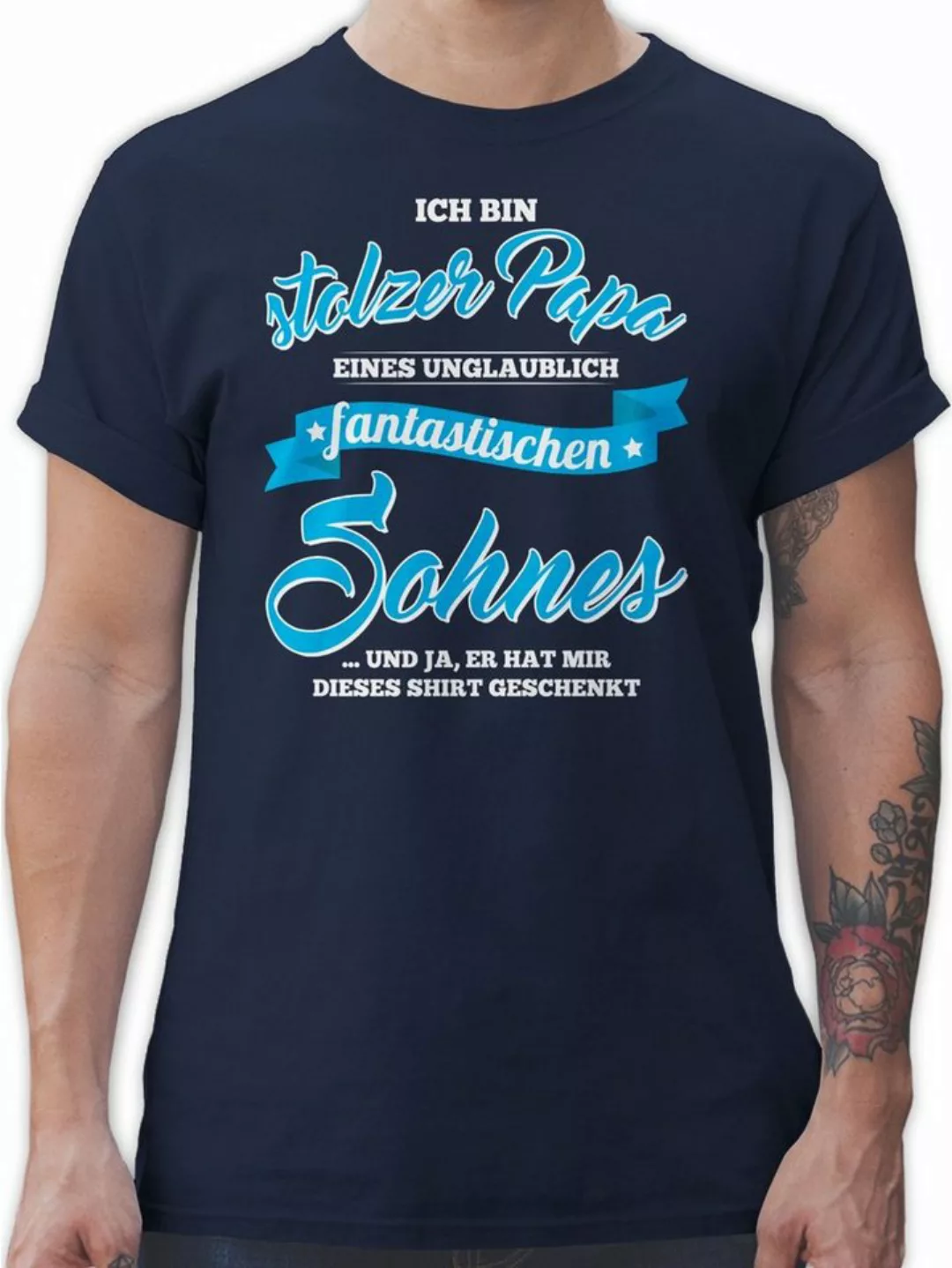 Shirtracer T-Shirt Stolzer Papa eines fantastischen Sohnes Papa günstig online kaufen