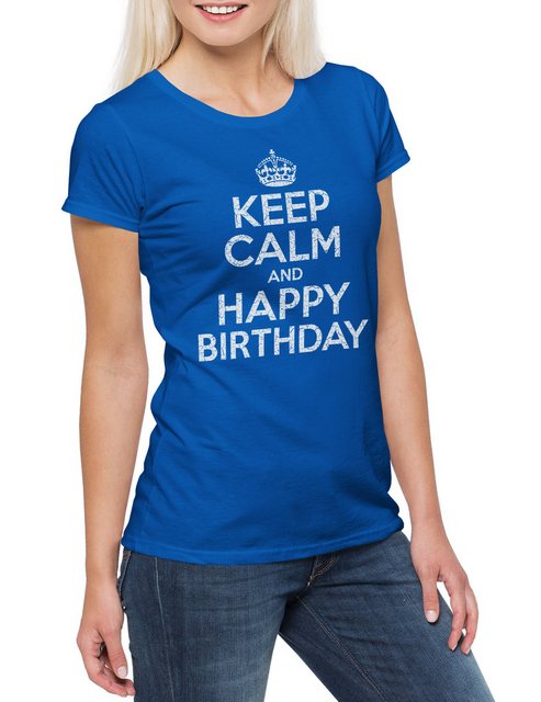 Urban Backwoods Print-Shirt Keep Calm And Happy Birthday Damen T-Shirt Gebu günstig online kaufen