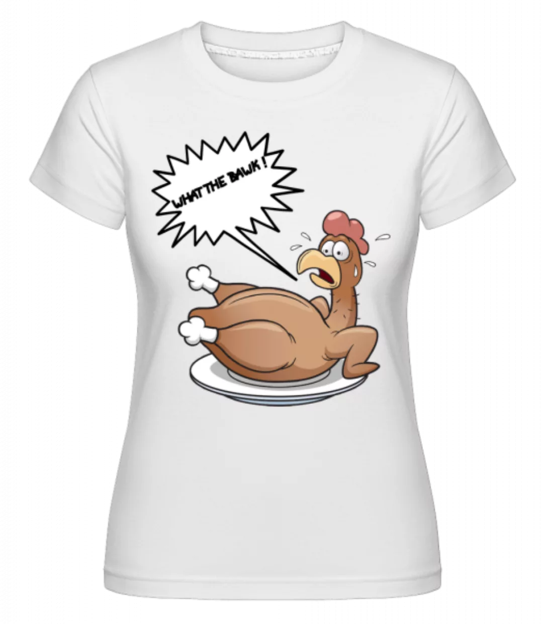 bawk · Shirtinator Frauen T-Shirt günstig online kaufen