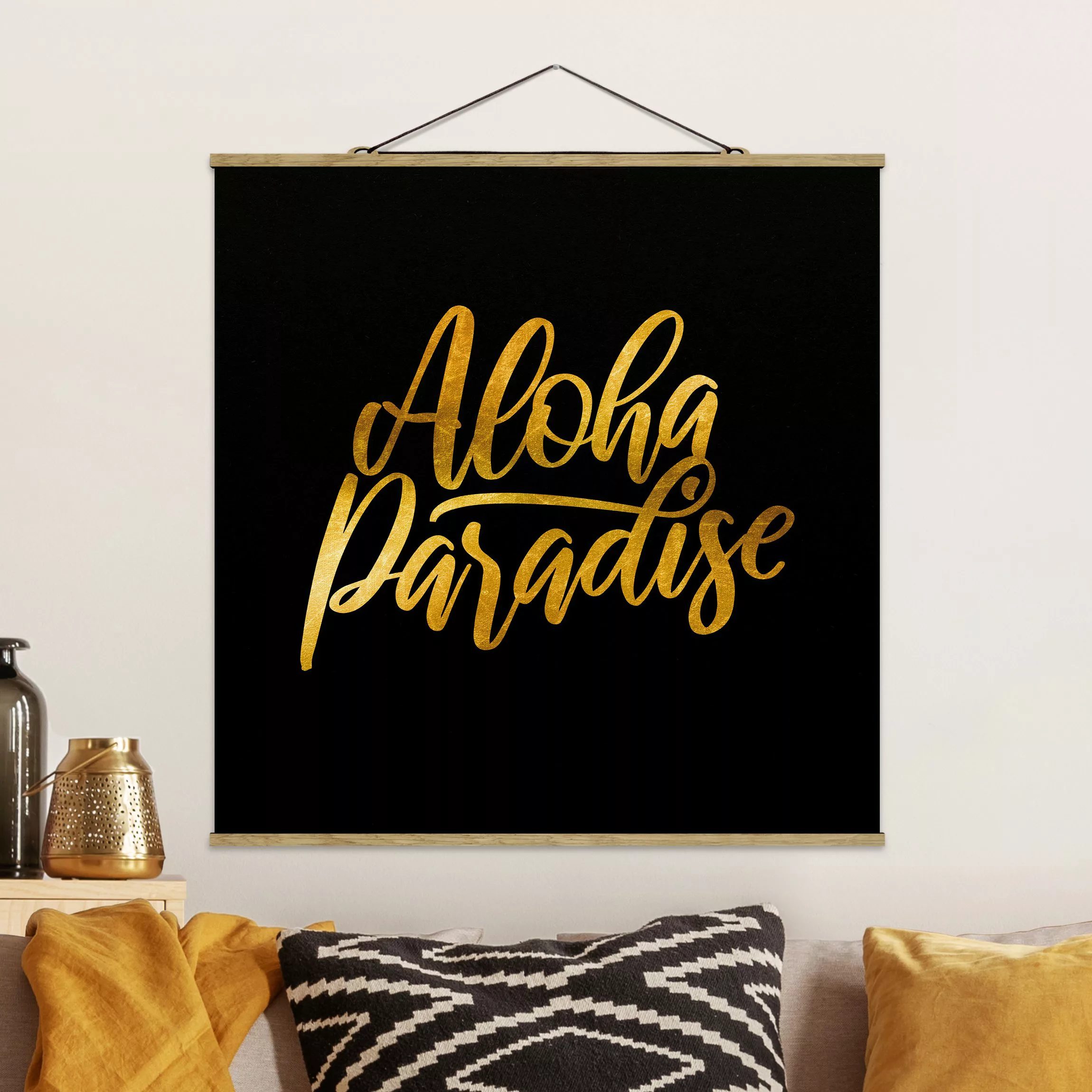 Stoffbild Spruch mit Posterleisten - Quadrat Gold - Aloha Paradise auf Schw günstig online kaufen