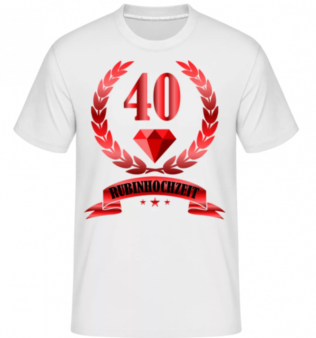 40 Jahre Rubinhochzeit · Shirtinator Männer T-Shirt günstig online kaufen