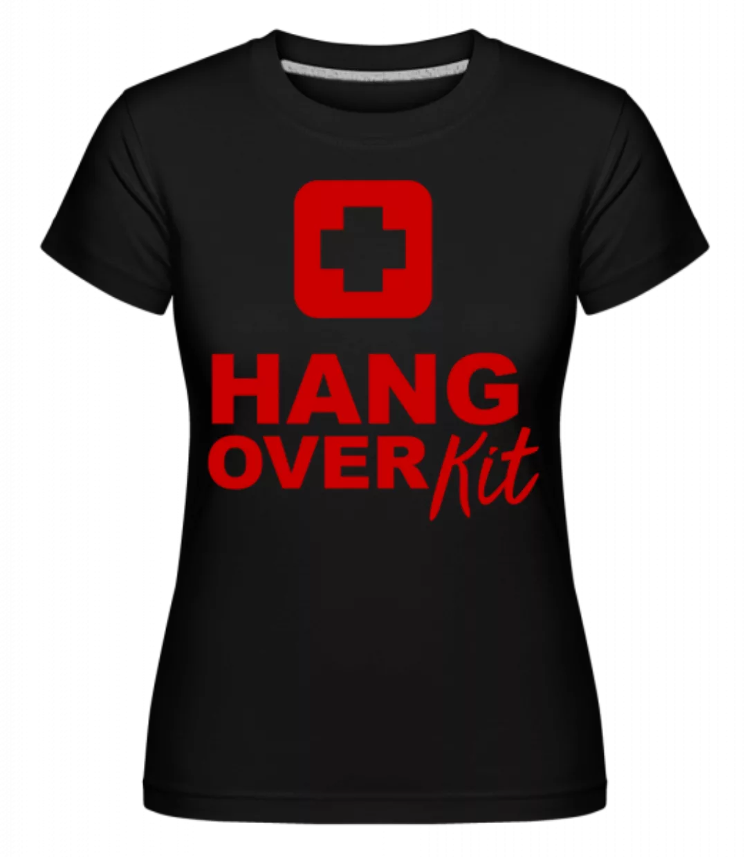 Hangover Kit · Shirtinator Frauen T-Shirt günstig online kaufen