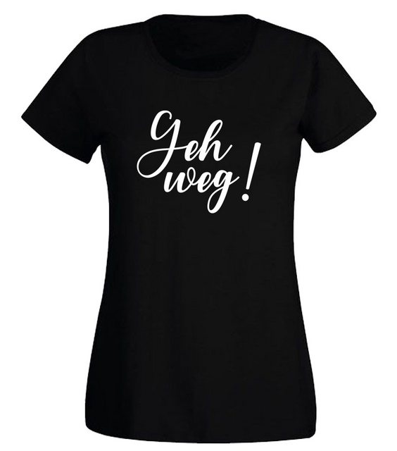 G-graphics T-Shirt Damen T-Shirt - Geh weg! Slim-fit-Shirt, mit Frontprint, günstig online kaufen