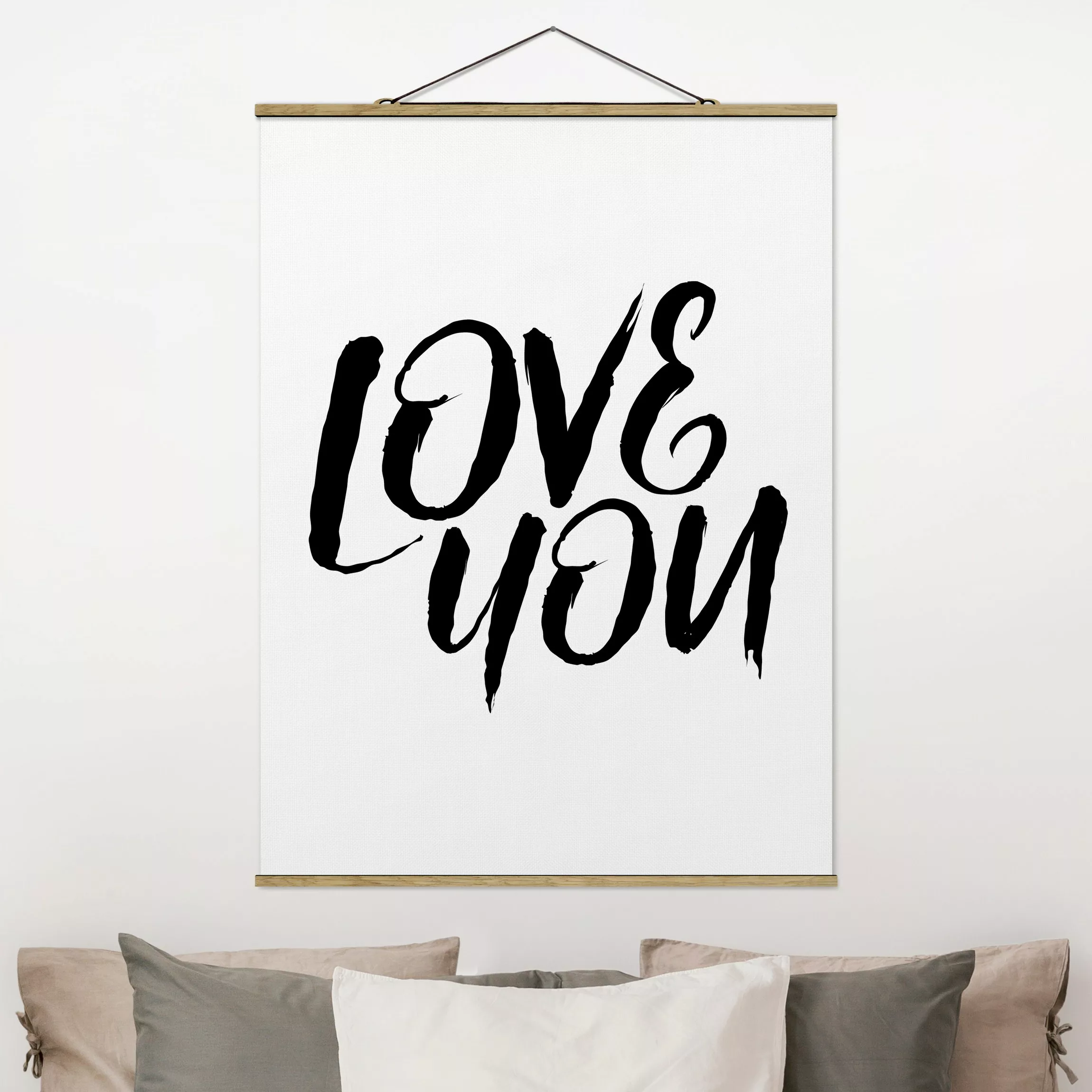 Stoffbild Spruch mit Posterleisten - Hochformat Love You günstig online kaufen