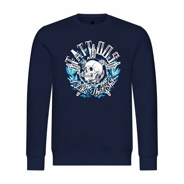 deinshirt Rundhalspullover Herren Sweatshirt Tattoos i like that shit Mit P günstig online kaufen