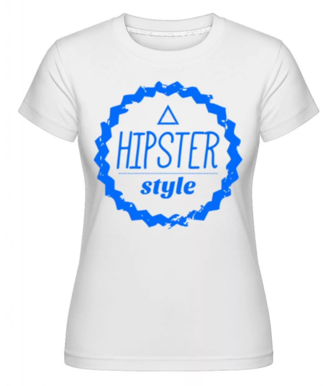 Hipster Style Logo · Shirtinator Frauen T-Shirt günstig online kaufen