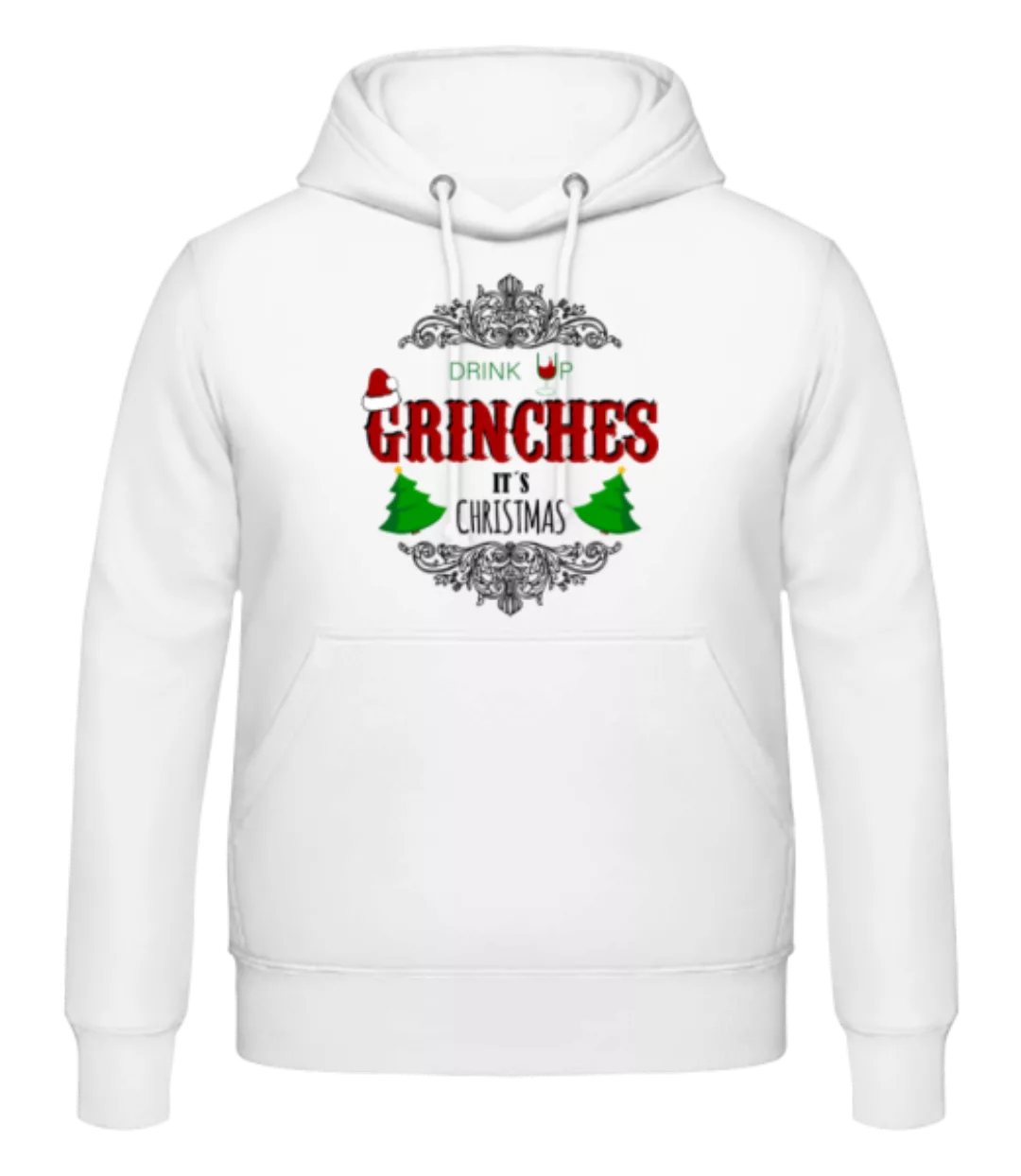 Drink up Grinches · Männer Hoodie günstig online kaufen