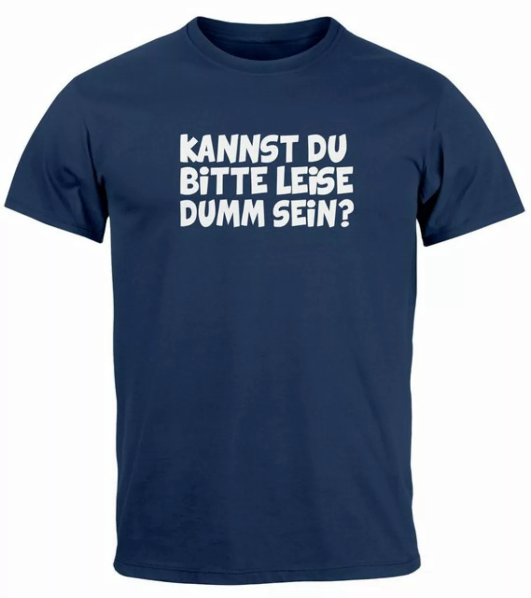 MoonWorks Print-Shirt Herren T-Shirt Sarkasmus Spruch Kannst du bitte leise günstig online kaufen