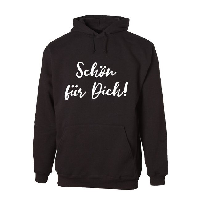 G-graphics Hoodie Schön für Dich! Unisex mit trendigem Frontprint mit Spruc günstig online kaufen