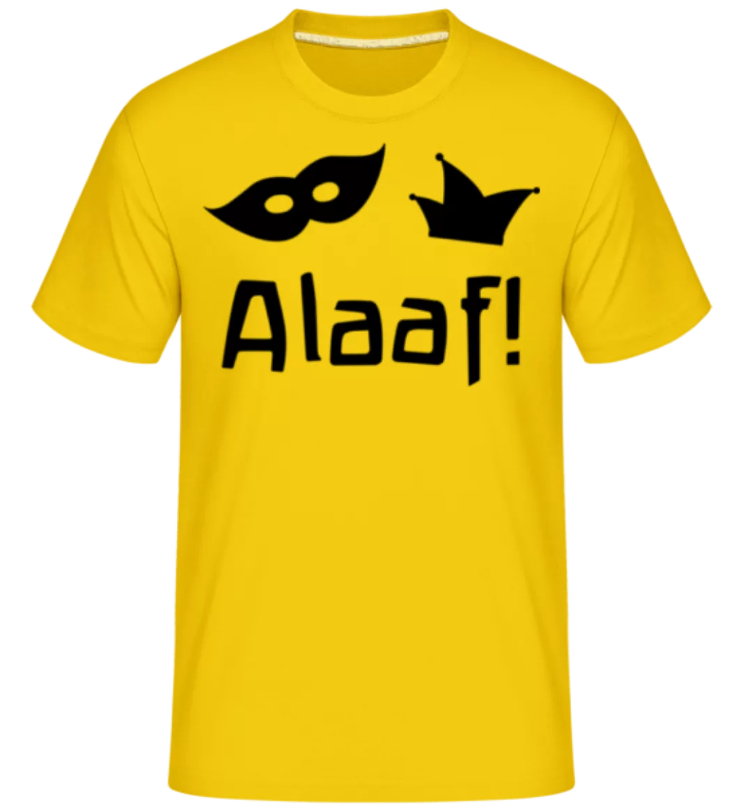 Alaaf! · Shirtinator Männer T-Shirt günstig online kaufen