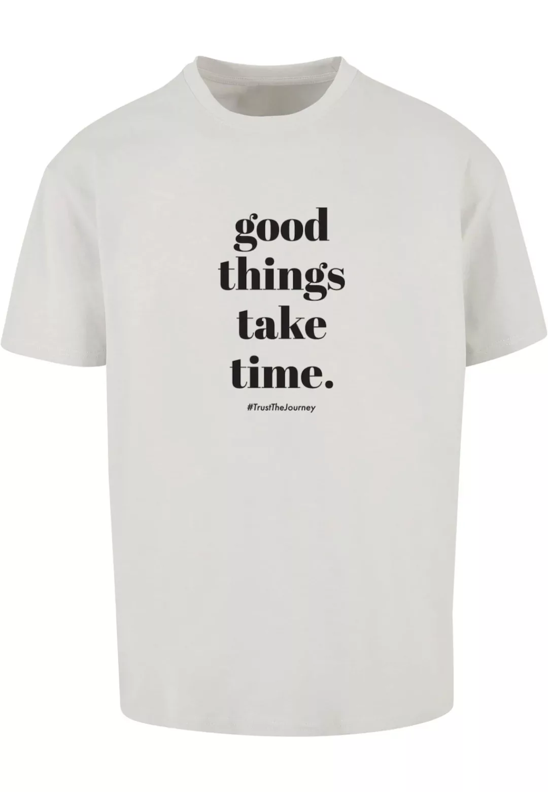 Merchcode T-Shirt "Merchcode Herren Good Things Take Time Heavy Oversize Te günstig online kaufen