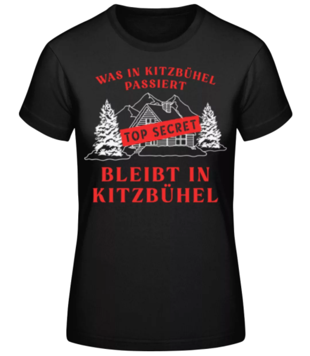 Was In Kitzbühel Passiert · Frauen Basic T-Shirt günstig online kaufen
