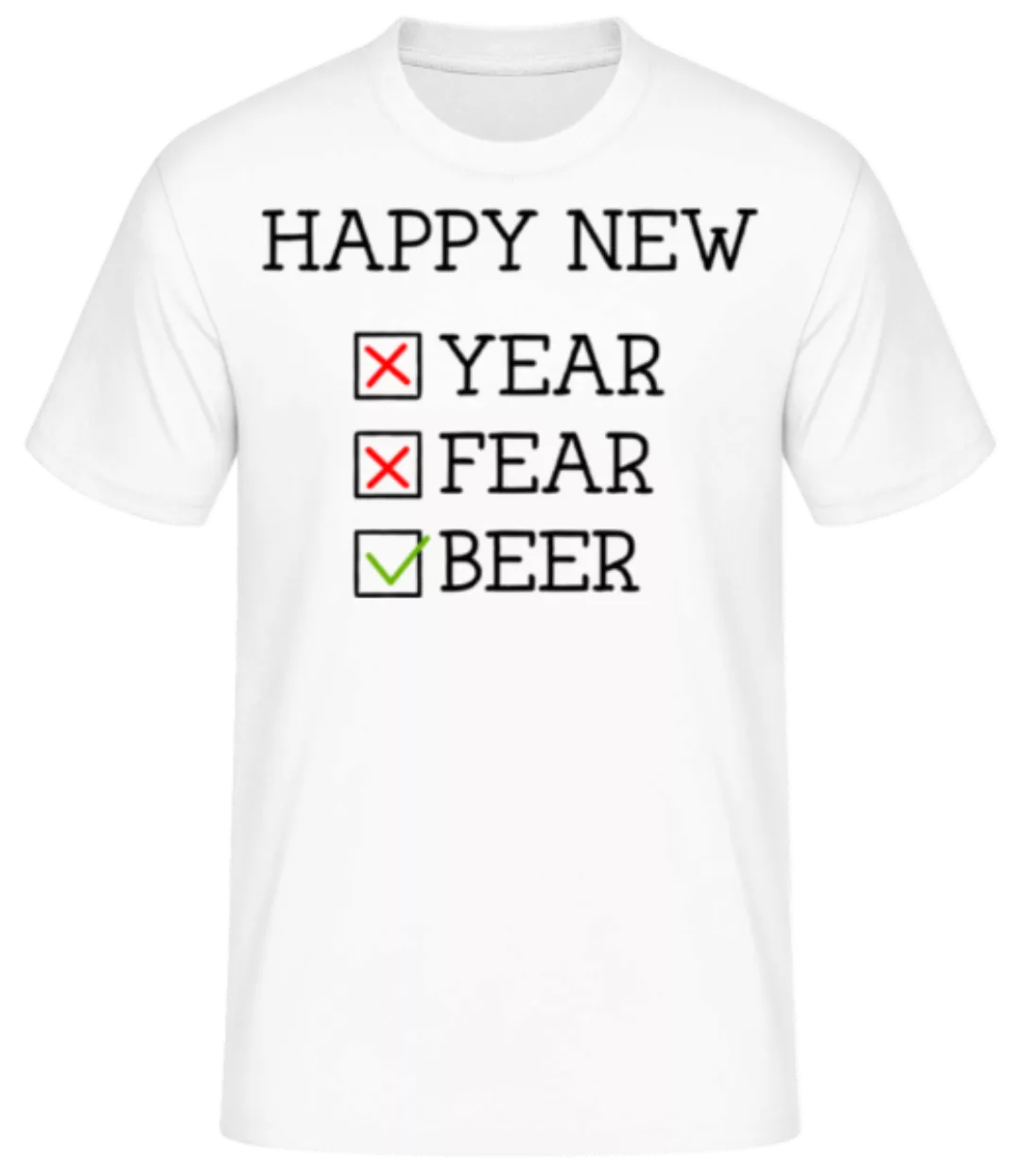 Happy New Year Fear Beer · Männer Basic T-Shirt günstig online kaufen