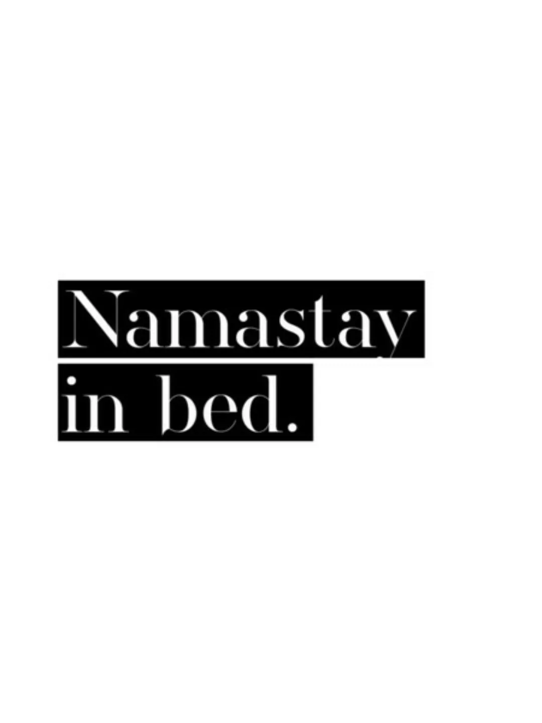 Poster / Leinwandbild - Namastay In Bed No6 günstig online kaufen