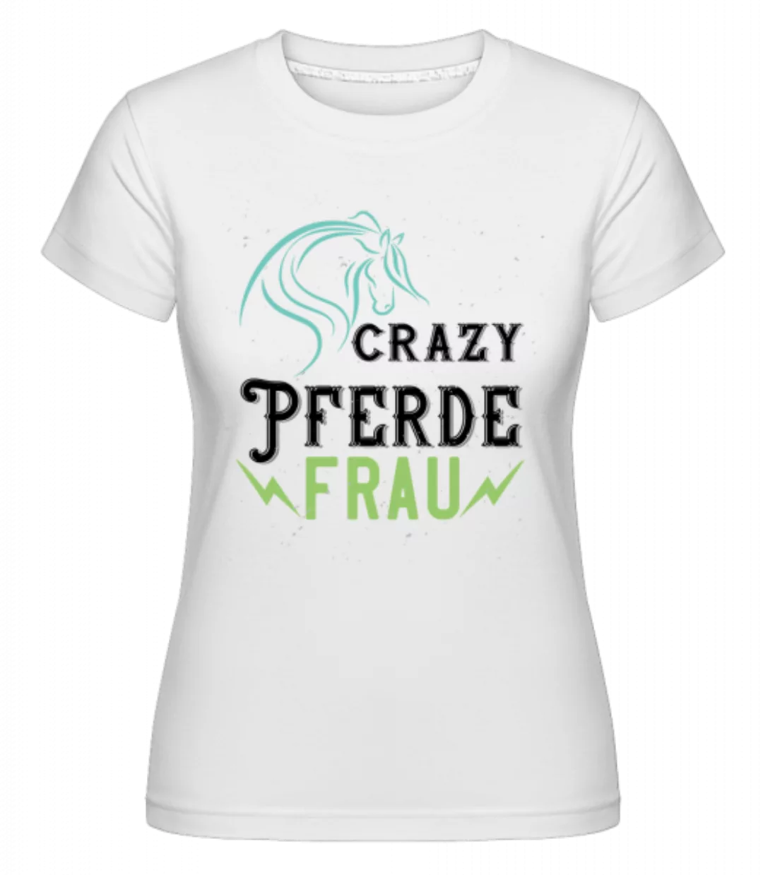Pferde Frau · Shirtinator Frauen T-Shirt günstig online kaufen