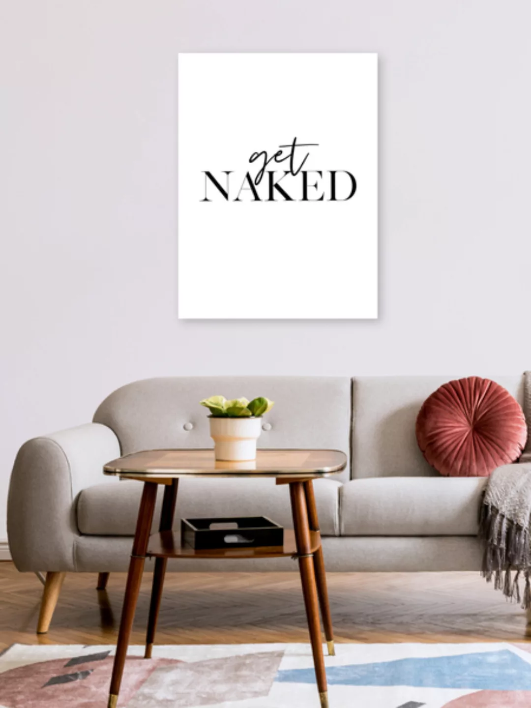 Poster / Leinwandbild - Get Naked günstig online kaufen