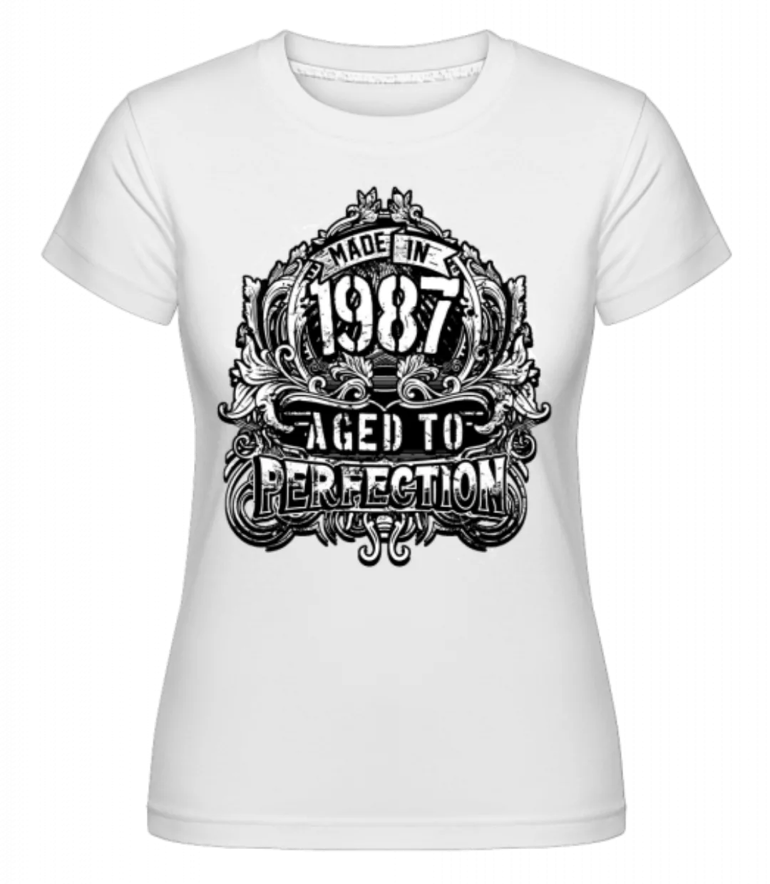 Made In 1987 · Shirtinator Frauen T-Shirt günstig online kaufen