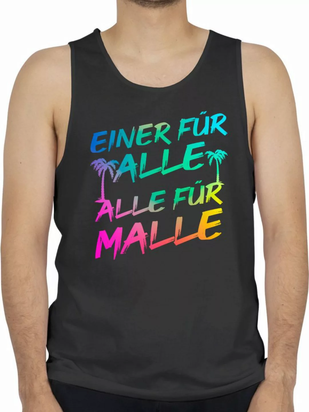 Shirtracer Tanktop Malle für Alle - Einer für alle Alle für Malle Sommerurl günstig online kaufen