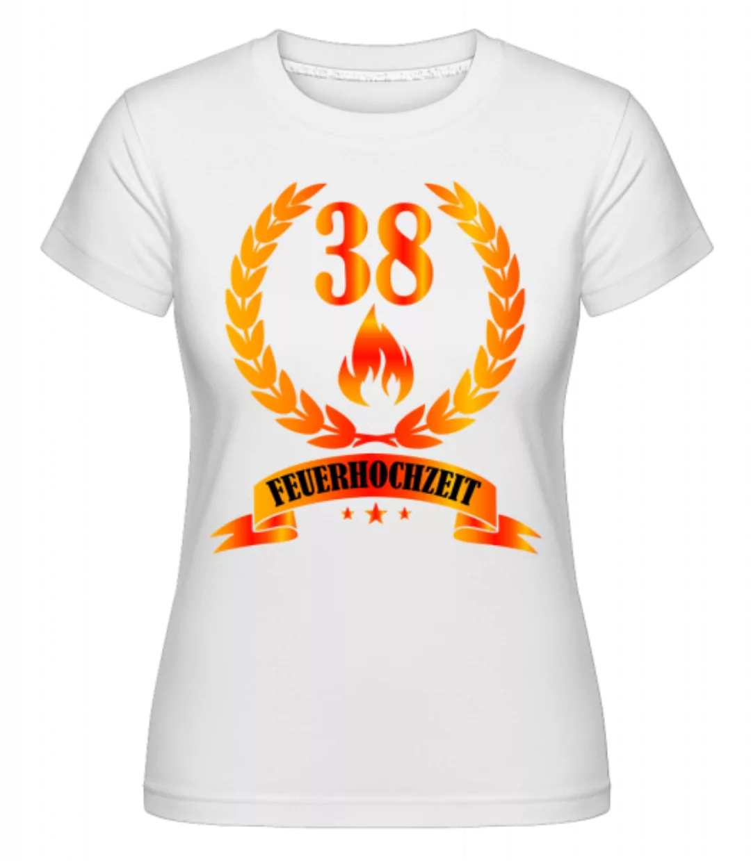 38 Jahre Feuerhochzeit · Shirtinator Frauen T-Shirt günstig online kaufen