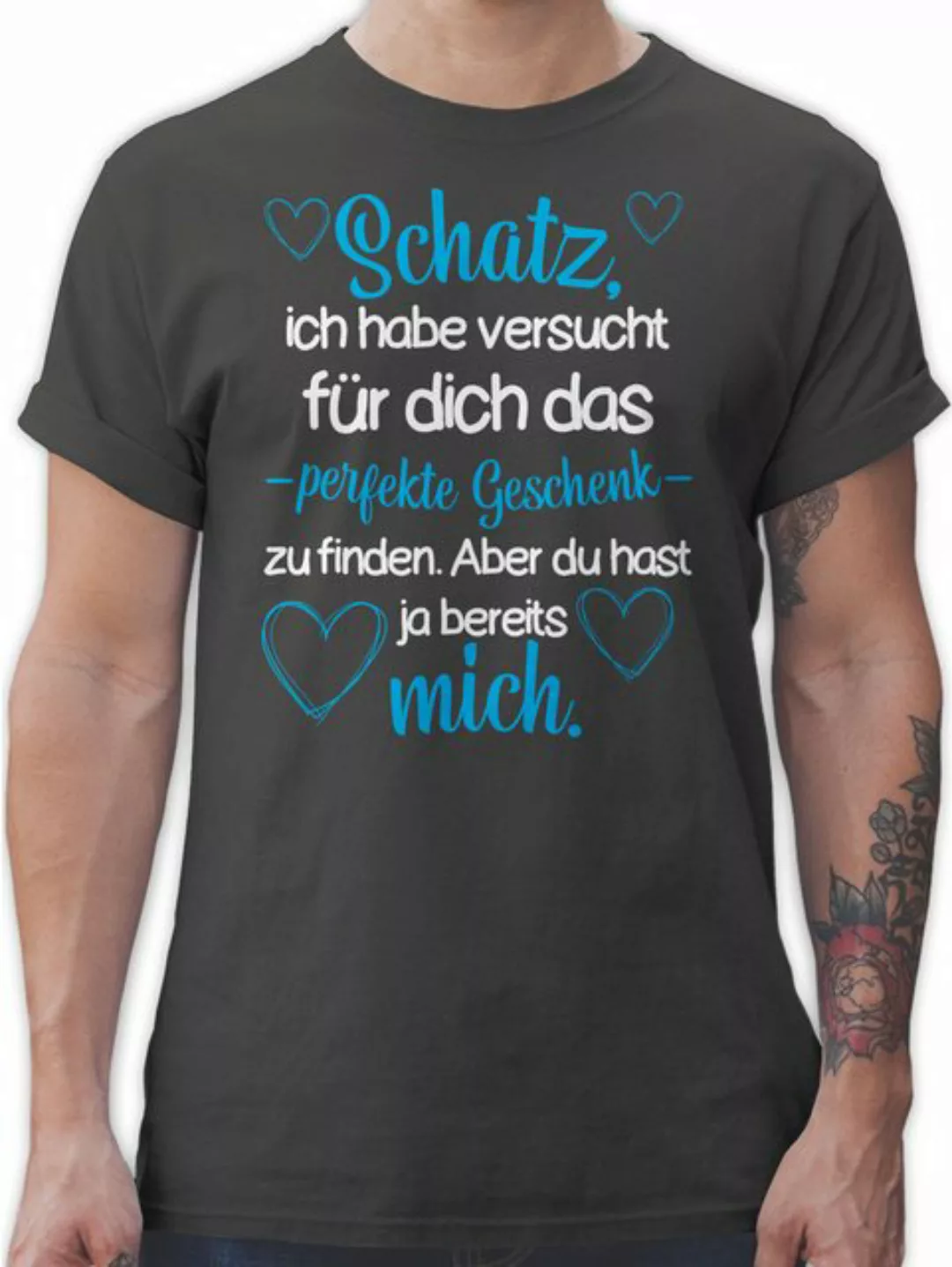 Shirtracer T-Shirt Schatz Ich habe versucht für dich das perfekte Geschenk günstig online kaufen