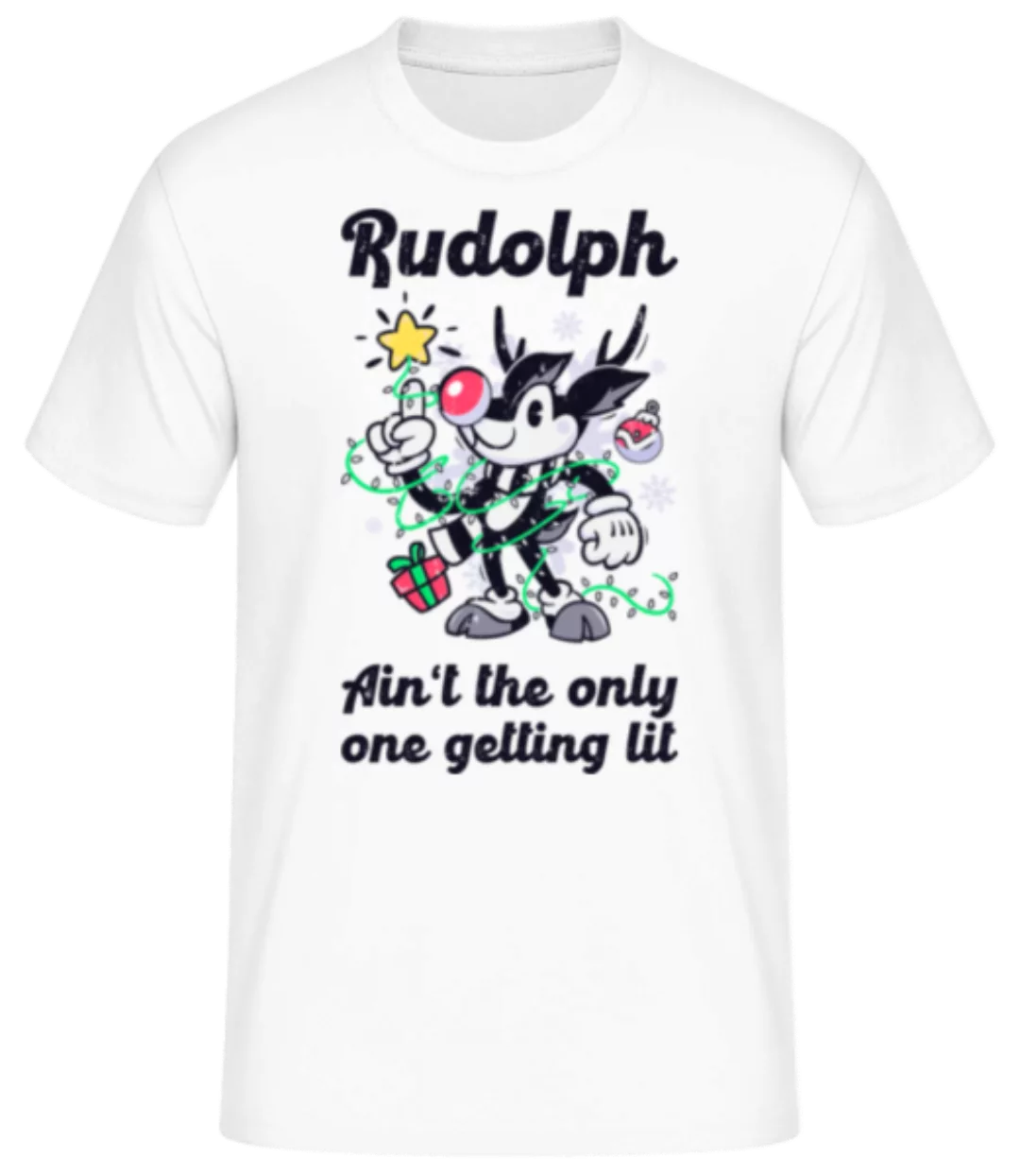 Rudolph Getting Lit · Männer Basic T-Shirt günstig online kaufen