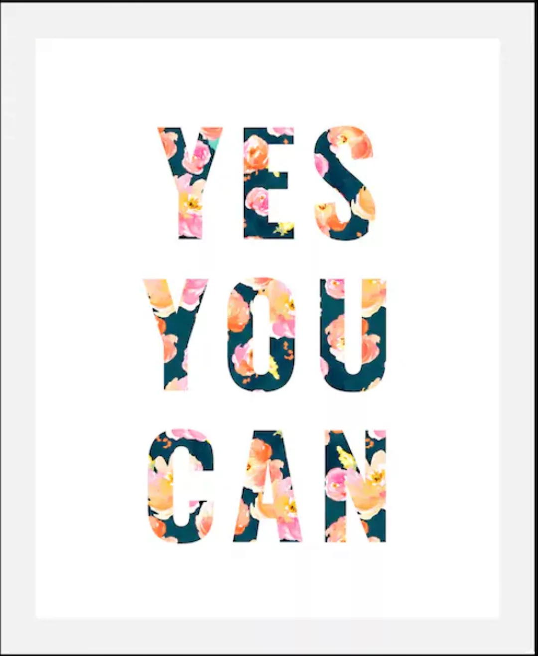 queence Bild "Yes you can", Schriftzüge, (1 St.), gerahmt günstig online kaufen