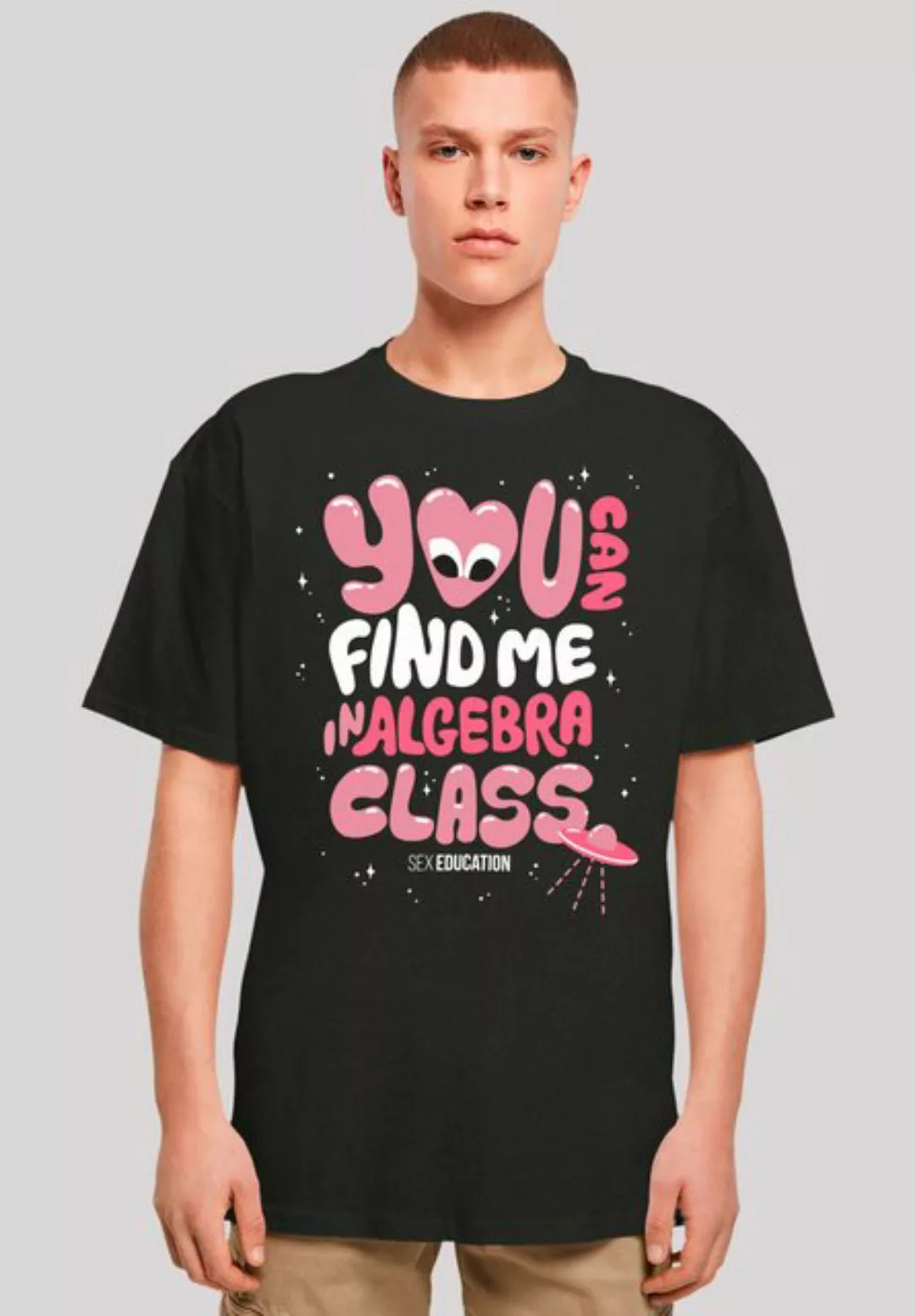 F4NT4STIC T-Shirt "Sex Education You can Find Me In Algebra Class", Premium günstig online kaufen