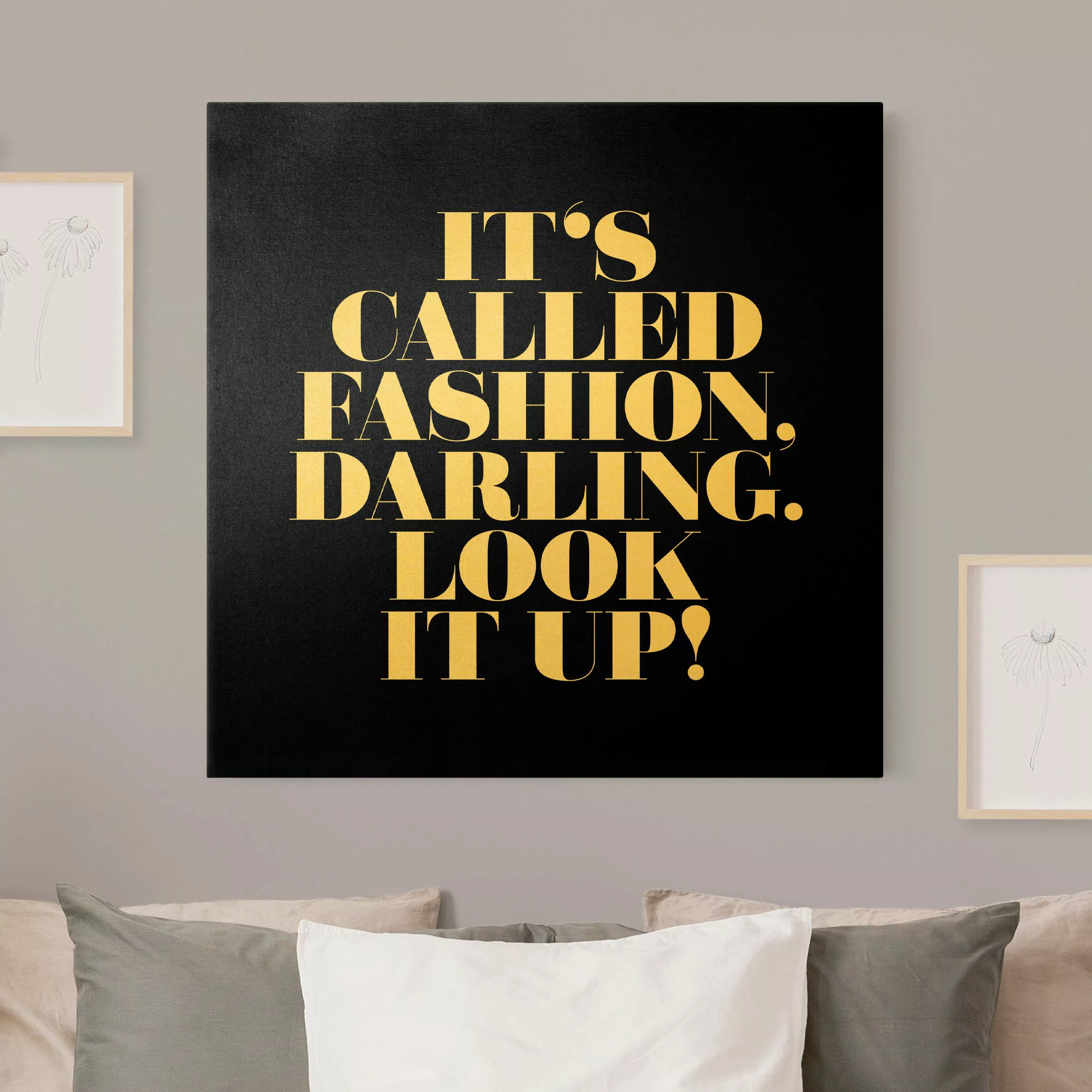 Leinwandbild Gold It's called fashion, Darling Schwarz günstig online kaufen