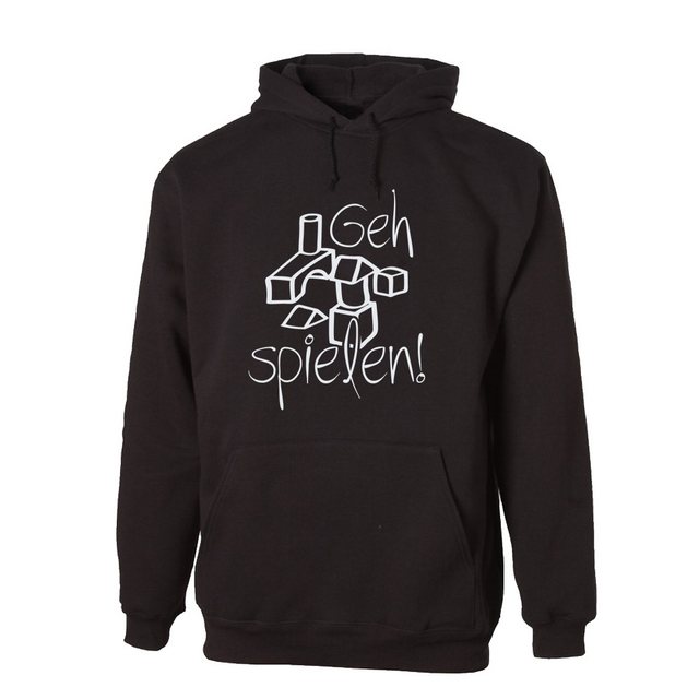 G-graphics Hoodie Geh spielen! Unisex mit trendigem Frontprint mit Spruch / günstig online kaufen